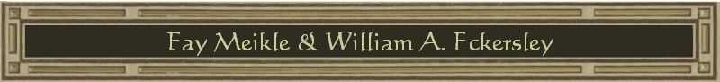Fay Meikle & William A. Eckersley