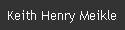 Keith Henry Meikle